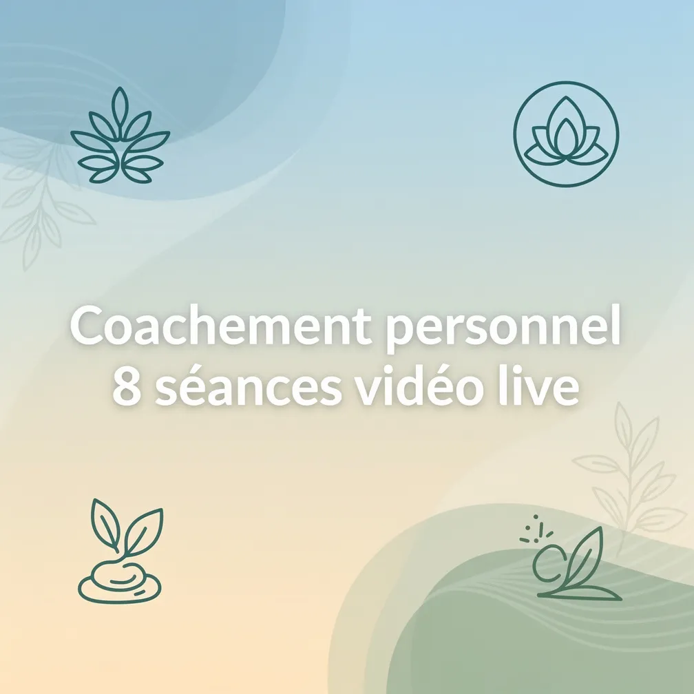 Accompagnement personnel — 8 séances vidéo live